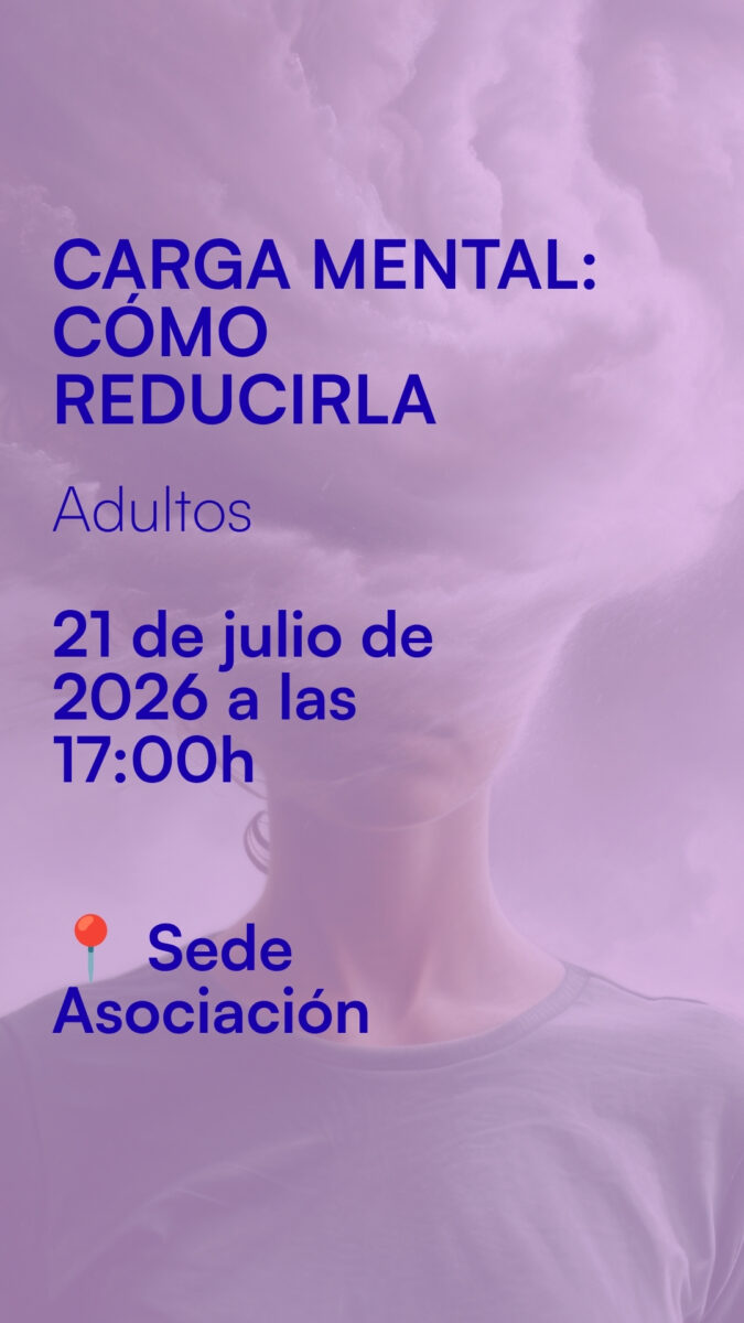 Carga Mental: Cómo Reducirla - Grupo Adultos