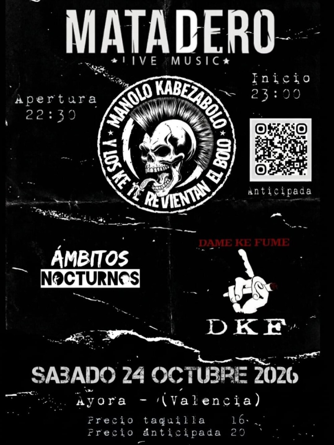 MANOLO KABEZABOLO Y LOS KE REVIENTAN EL BOLO  - CONCERT