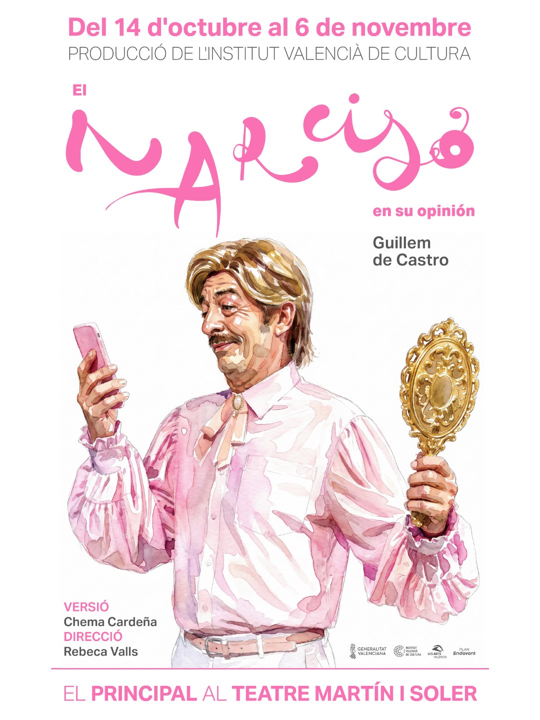 El Narciso en su opinión  - TEATRE