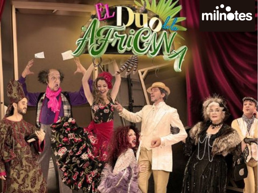EL DUO DE LA AFRICANA - Zarzuela