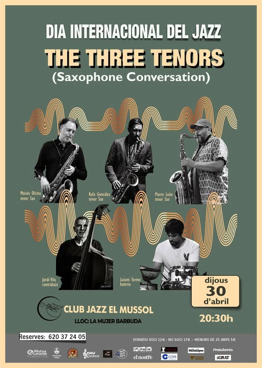 DIA INTERNACIONAL DEL JAZZ  - THE TREE TENORS