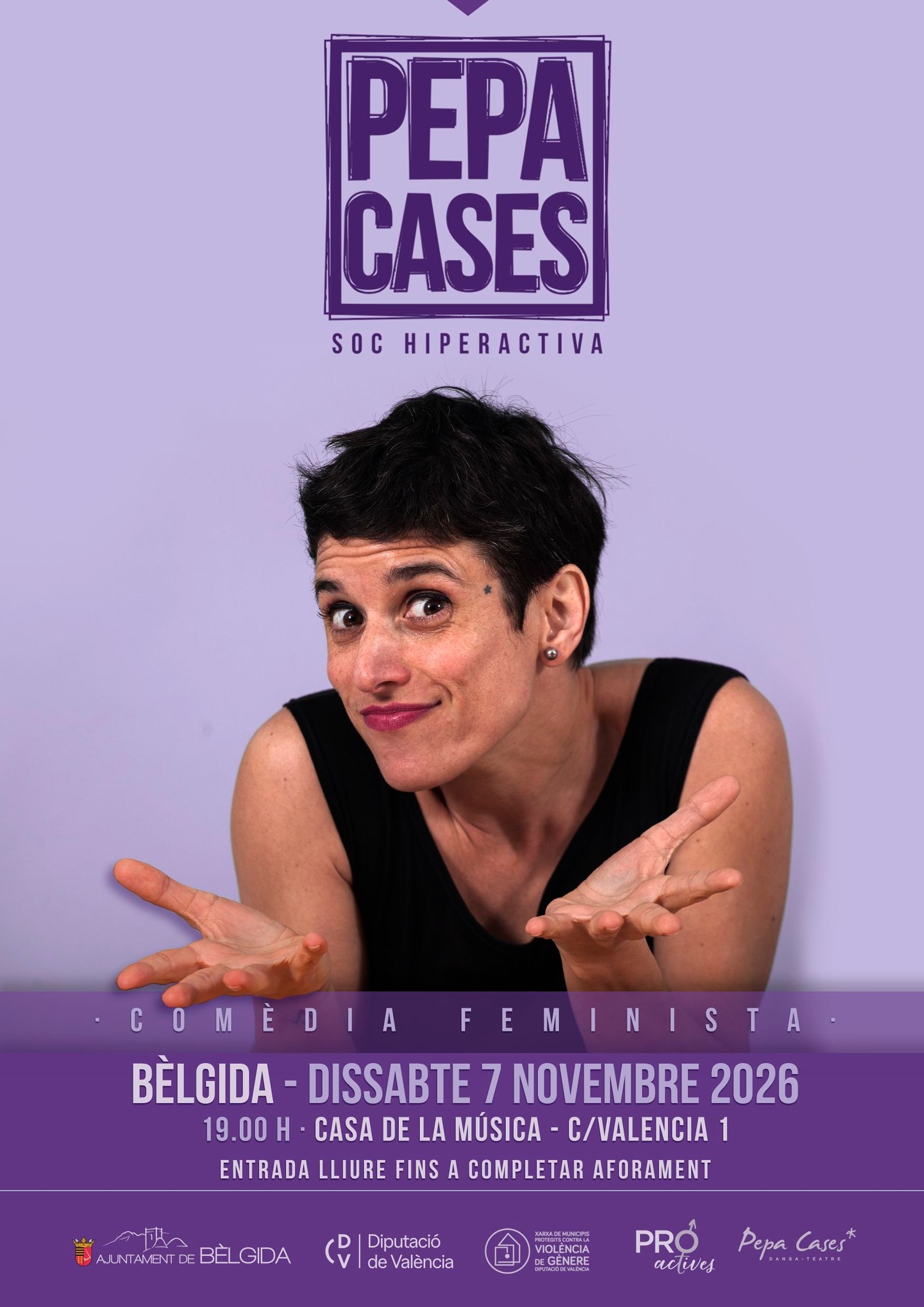 PEPA CASES - SOC HIPERACTIVA  -  COMEDIA