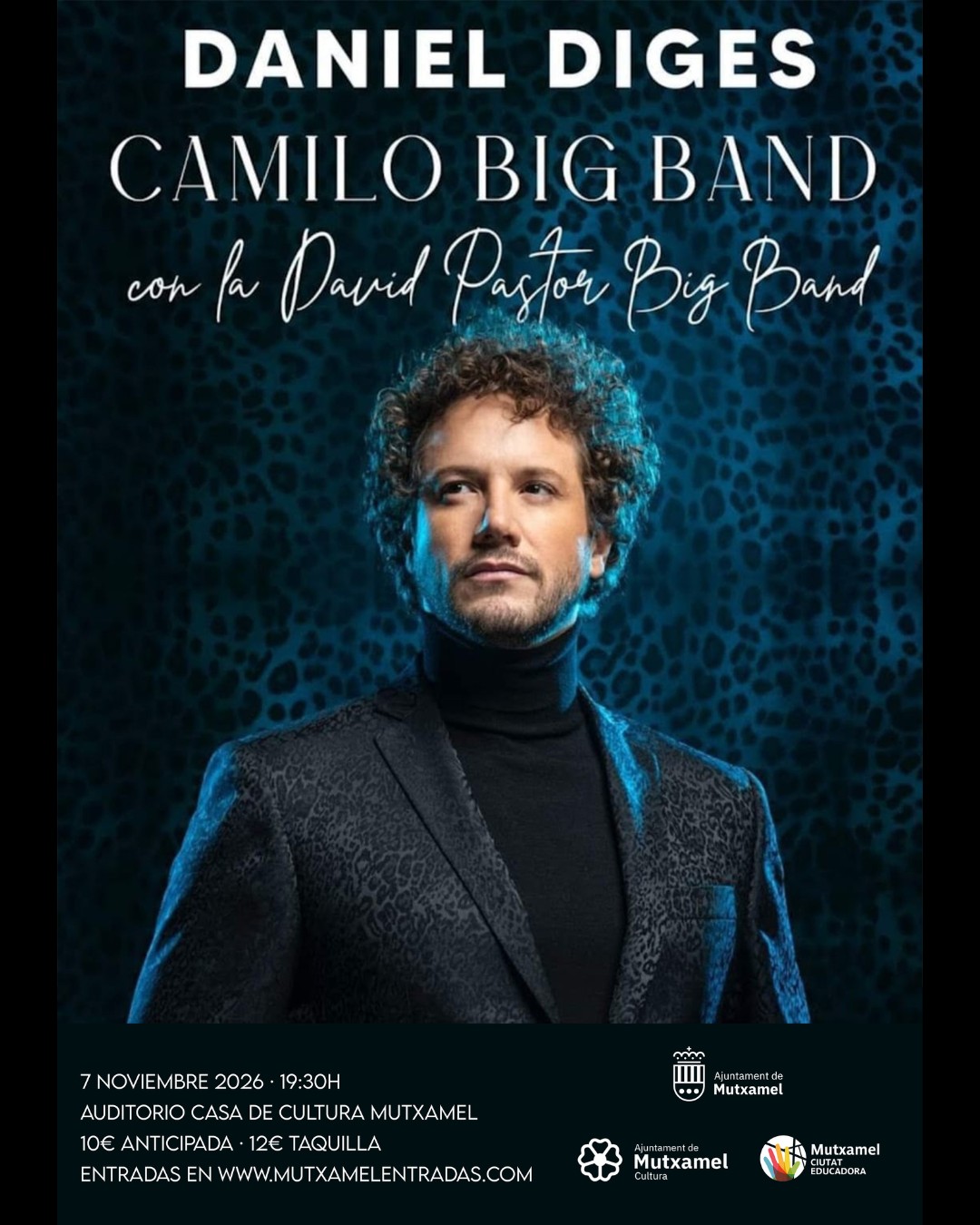 DANIEL DIGES CAMILO BIG BAND con la David Pastor Big Band