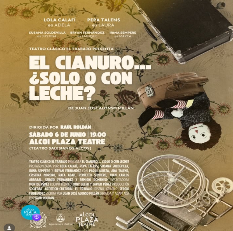 EL CIANURO ¿SOLO O CON LECHE? - TEATRO