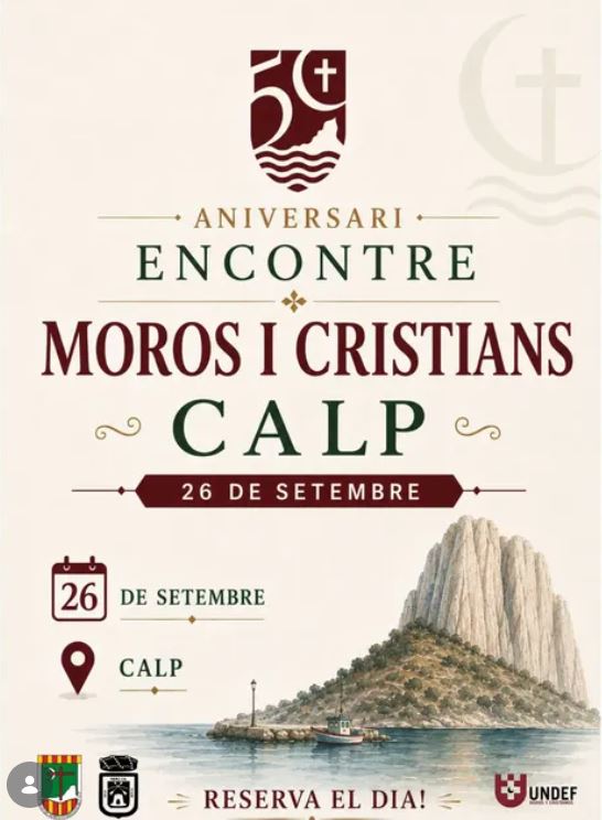 50 ANIVERSARI ENCONTRE MOROS I CRISTIANS - CALP