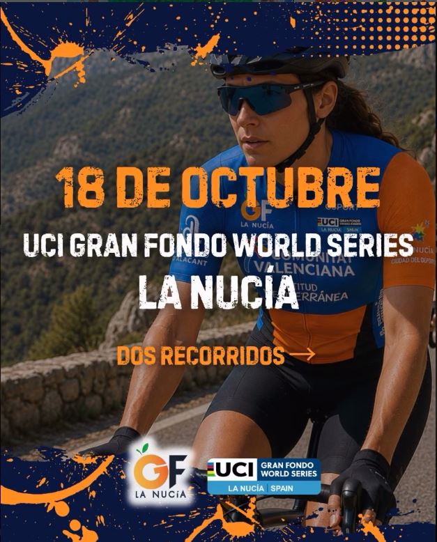 UCI GRAN FONDO WORLD SERIES  LA NUCIA - CICLISMO