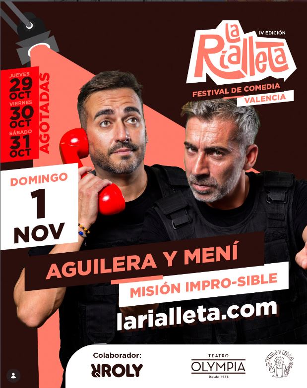 MISION IMPOSIBLE - AGUILERA Y MENI - LA RIALLETA  FESTIVAL DE COMEDIA - HUMOR