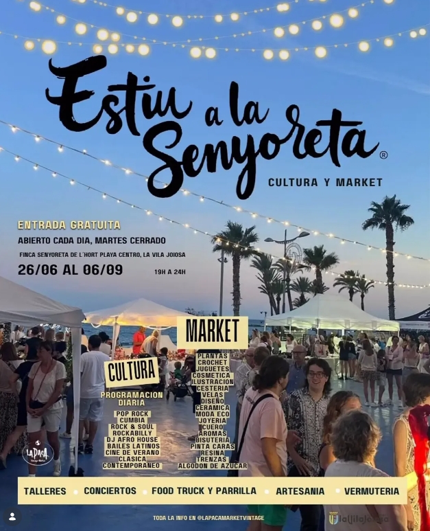 ESTIU A LA SENYORETA - CULTURA I MARKET