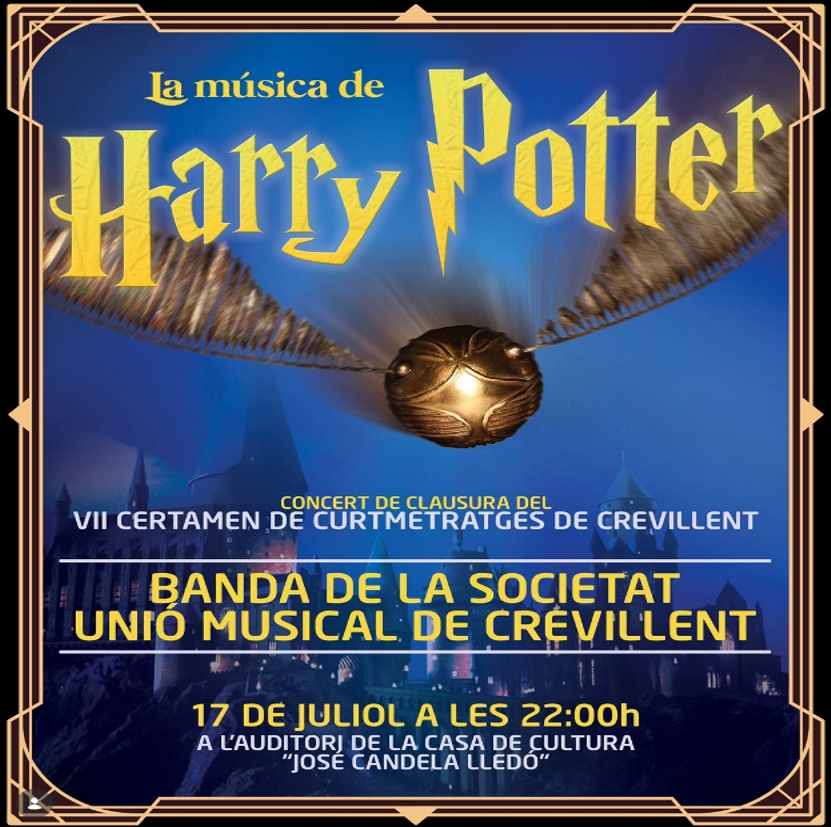 HARRY POTTER - CONCERT CLAUSURA  VII CERTAMEN DE CURTMETRATGES DE CREVILLENT