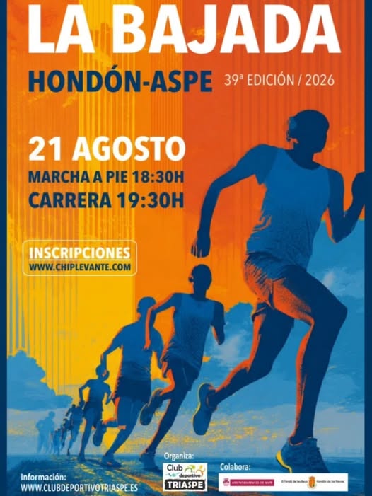 39ª LA BAJADA  HONDON  ASPE  -  MARCHA / CARRERA