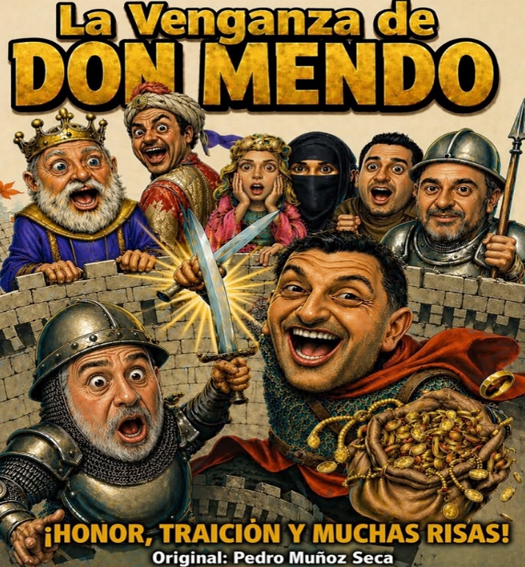 LA VENGANZA DE DON MENDO - TEATRO HUMOR