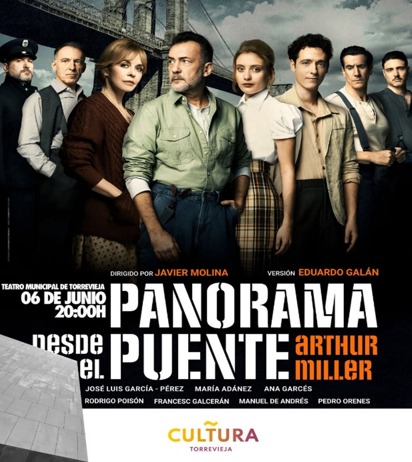 PANORAMA DESDE EL PUENTE - TEATRO