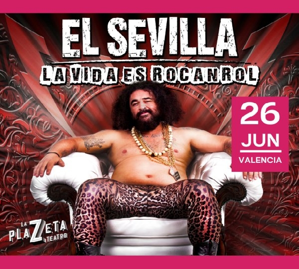 EL SEVILLA  - LA VIDA ES ROCANROL