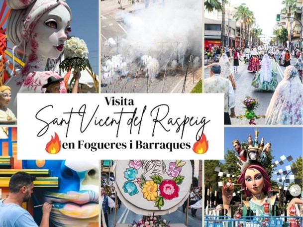 FOGUERES I BARRAQUES A SANT VIÇENT DEL RASPEIG - VISITES GUIADES