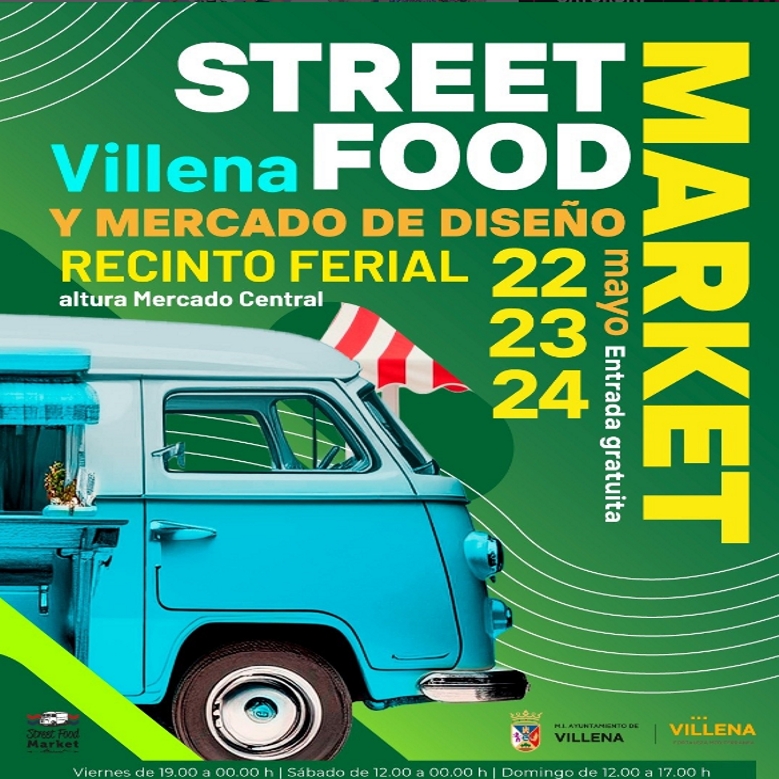 STREET FOOD MARKET - COMIDA - MUSICA - DISEÑO - AMBIENTE