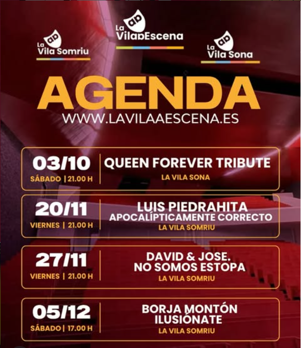 LA VILA A ESCENA - HUMOR - MUSICA  -MAGIA