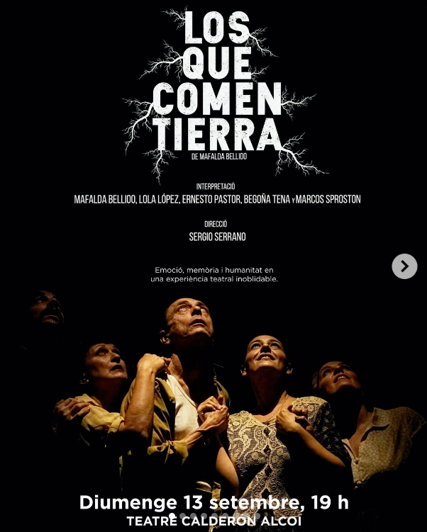 LOS QUE COMEN TIERRA  - TEATRO