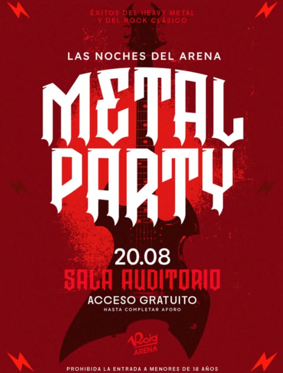 METAL PARTY  - NOCHES DEL ARENA