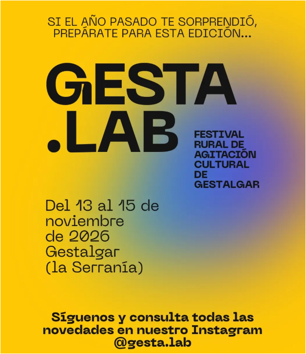 GESTA.LAB - FESTIVAL RURAL DE AGITACION CULTURAL