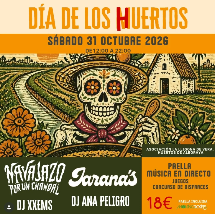 DIA DE LOS HUERTOS  - PAELLA Y MUSICA EN VIVO