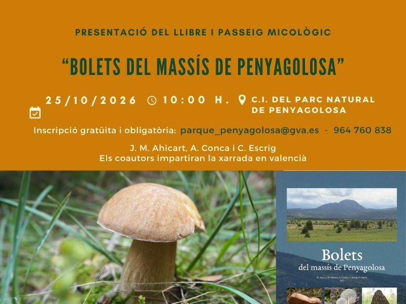 Presentació del llibre i Passeig micolòlig "Bolets del massís de Penyagolosa"