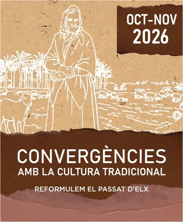 Convergències amb la cultura tradicional, reformulem el passat d'Elx