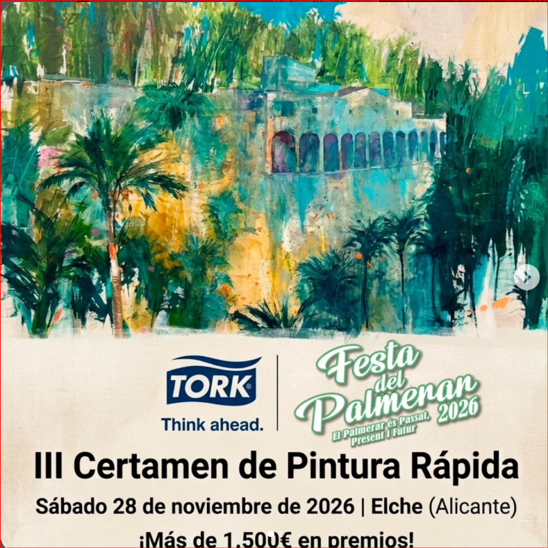 Certamen nacional de pintura rápida Tork/Festa del Palmerar d'Elx