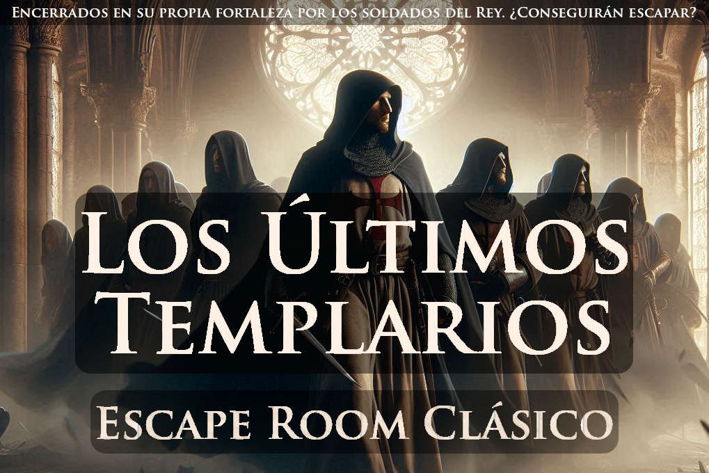Scape Room Los últimos templarios