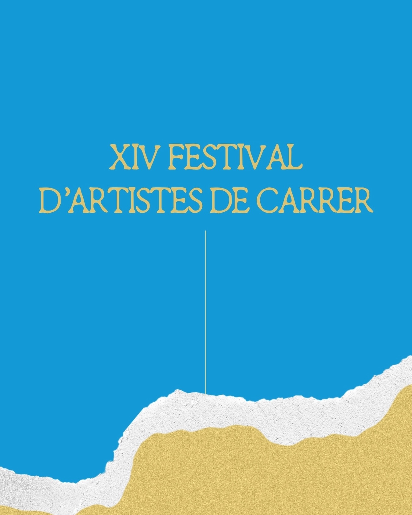 XIV FESTIVAL D'ARTISTES DE CARRER